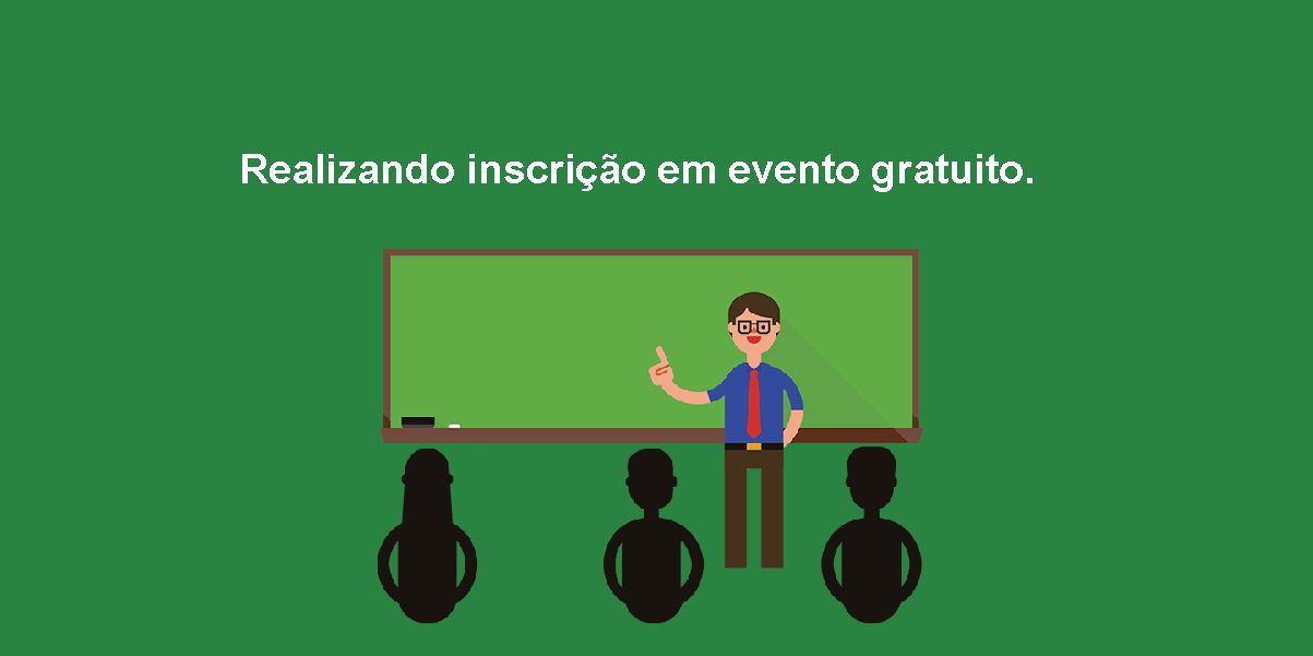 Realizando inscrição em evento gratuito.
