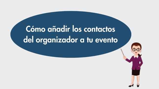 Cómo añadir los contactos del organizador a tu evento