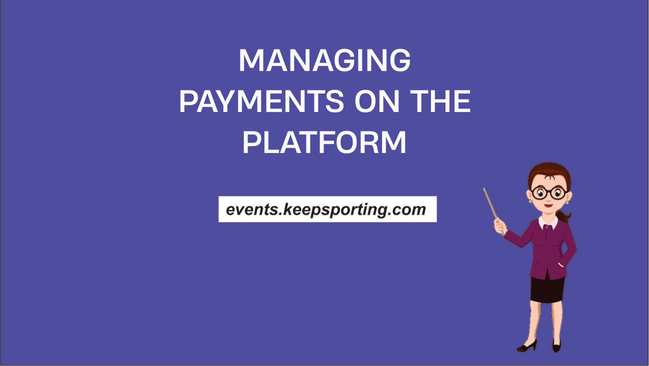 MANAGING PAYMENTS ON THE PLATFORM