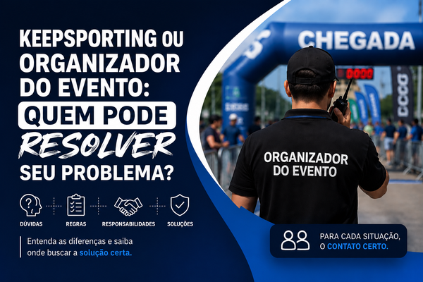 Keepsporting ou organizador do evento: quem pode resolver seu problema?