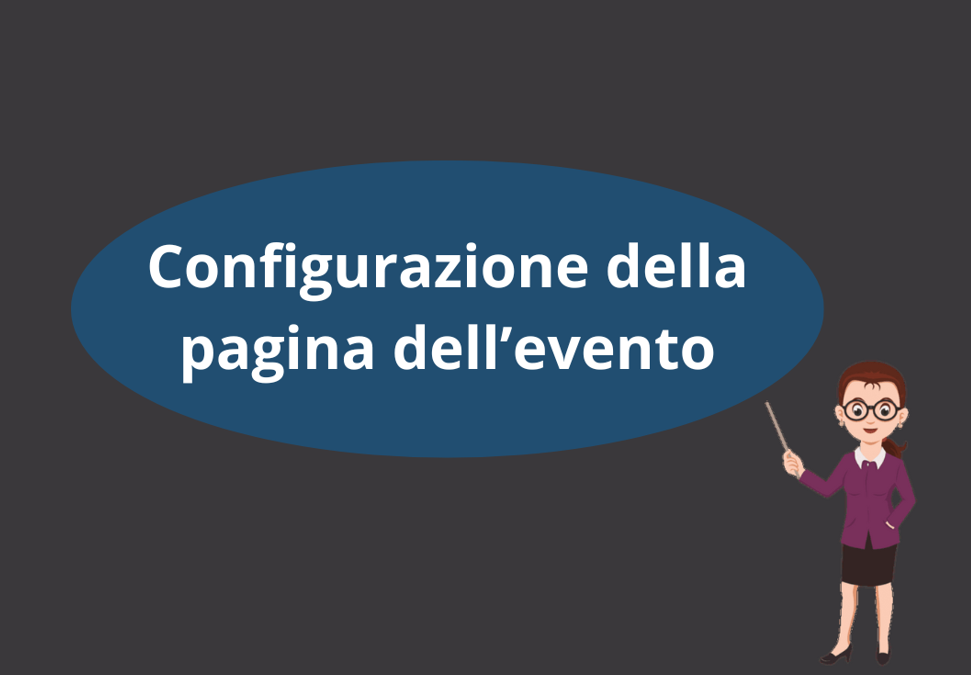 CONFIGURAZIONE DELLA PAGINA DELL'EVENTO