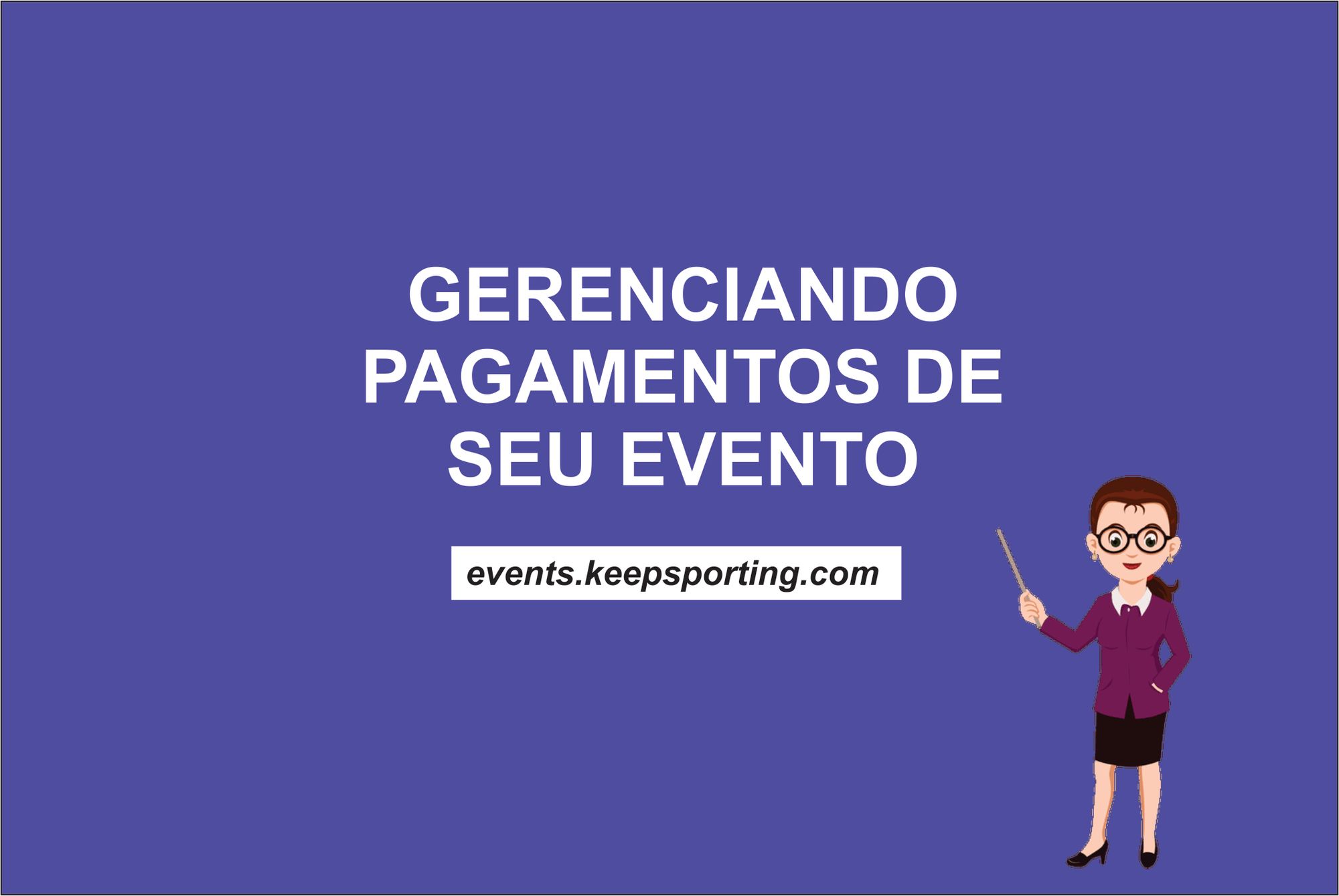 GERENCIANDO PAGAMENTOS NA PLATAFORMA