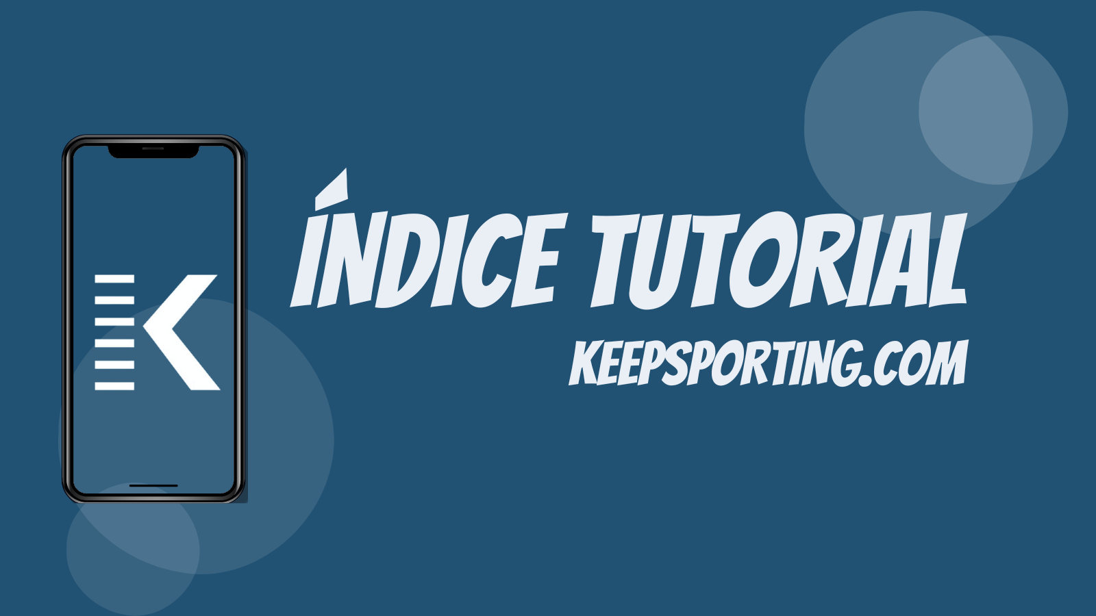 Índice do tutorial da plataforma Keepsporting